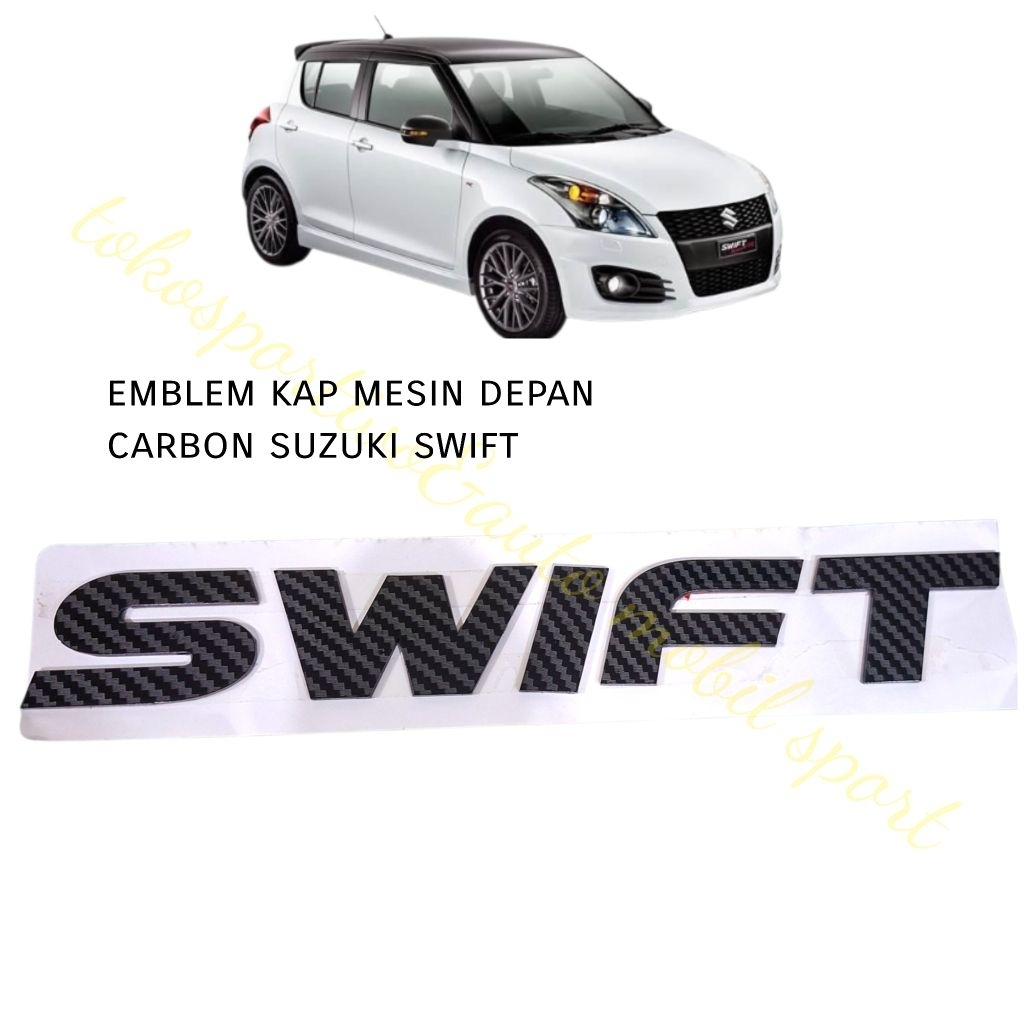 EMBLEM LOGO TULISAN KAP MESIN DEPAN SUZUKI SWIFT CARBON