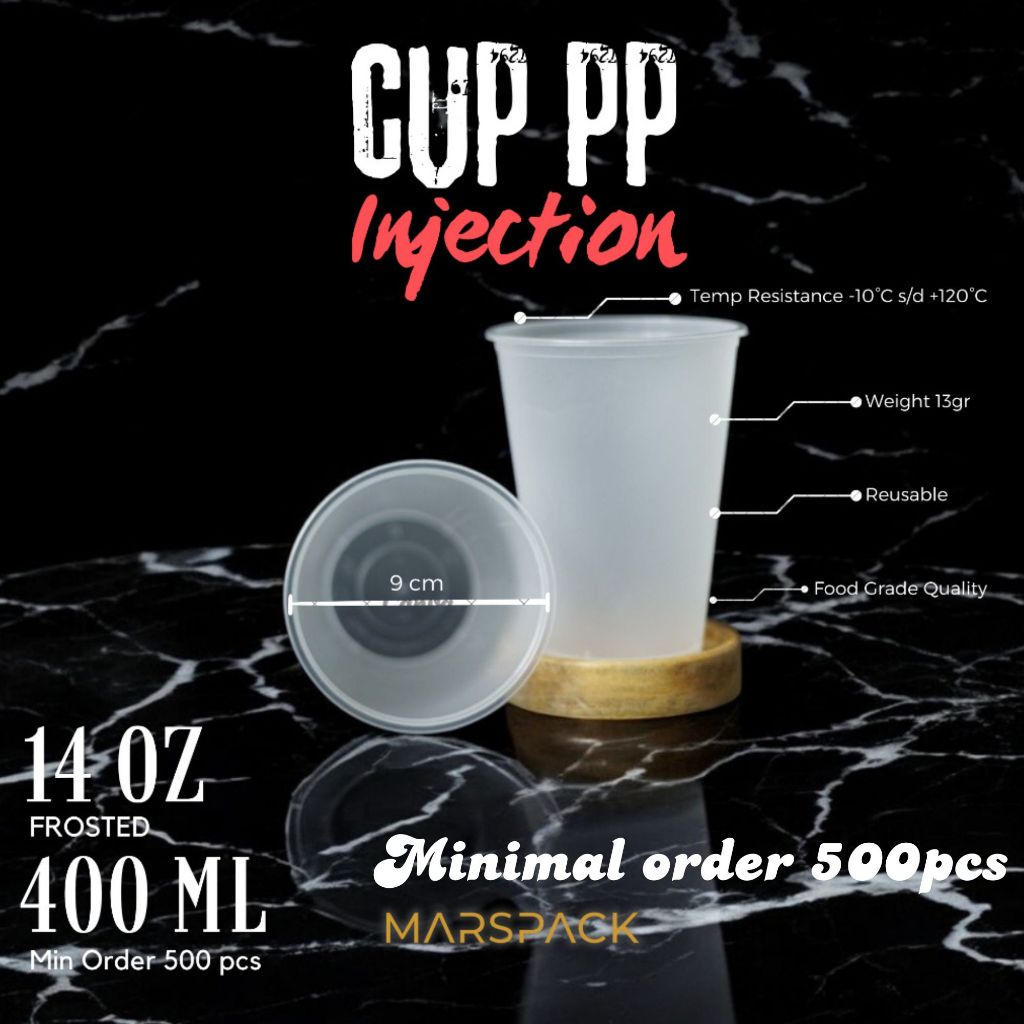 Cup injection PP 14oz Frosted 400ml - Cup only - Minimal Order 500pcs