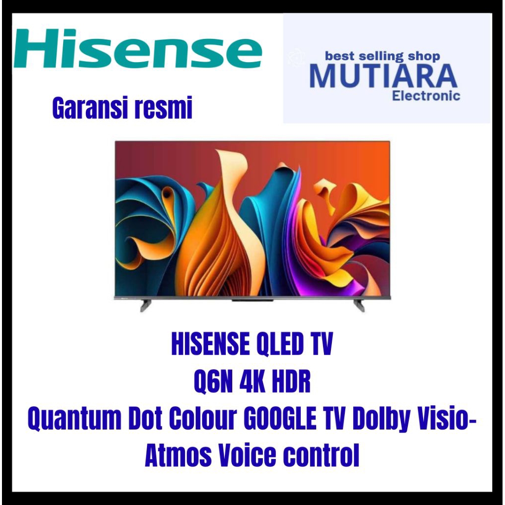 HISENSE 85Q6N QLED 4K GOOGLE TV 85 INCH