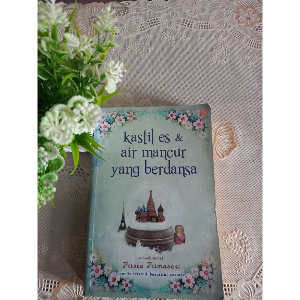Preloved Novel Kastil Es & Air Mancur yang Berdansa