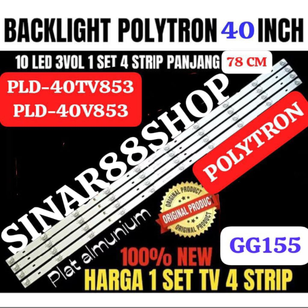 GG155 BACKLIGHT TV LCD LED POLYTRON 40 INCH PLD 40V853-PLD 40TV853 BACKLIGHT TV 40 INCH BL 10K 3V CA
