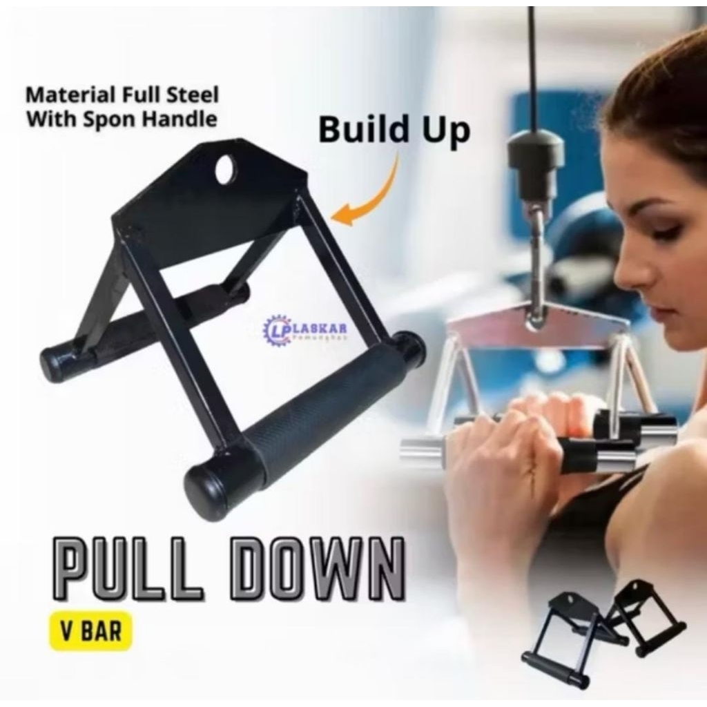 Grip  bar handle rowing v pull  down