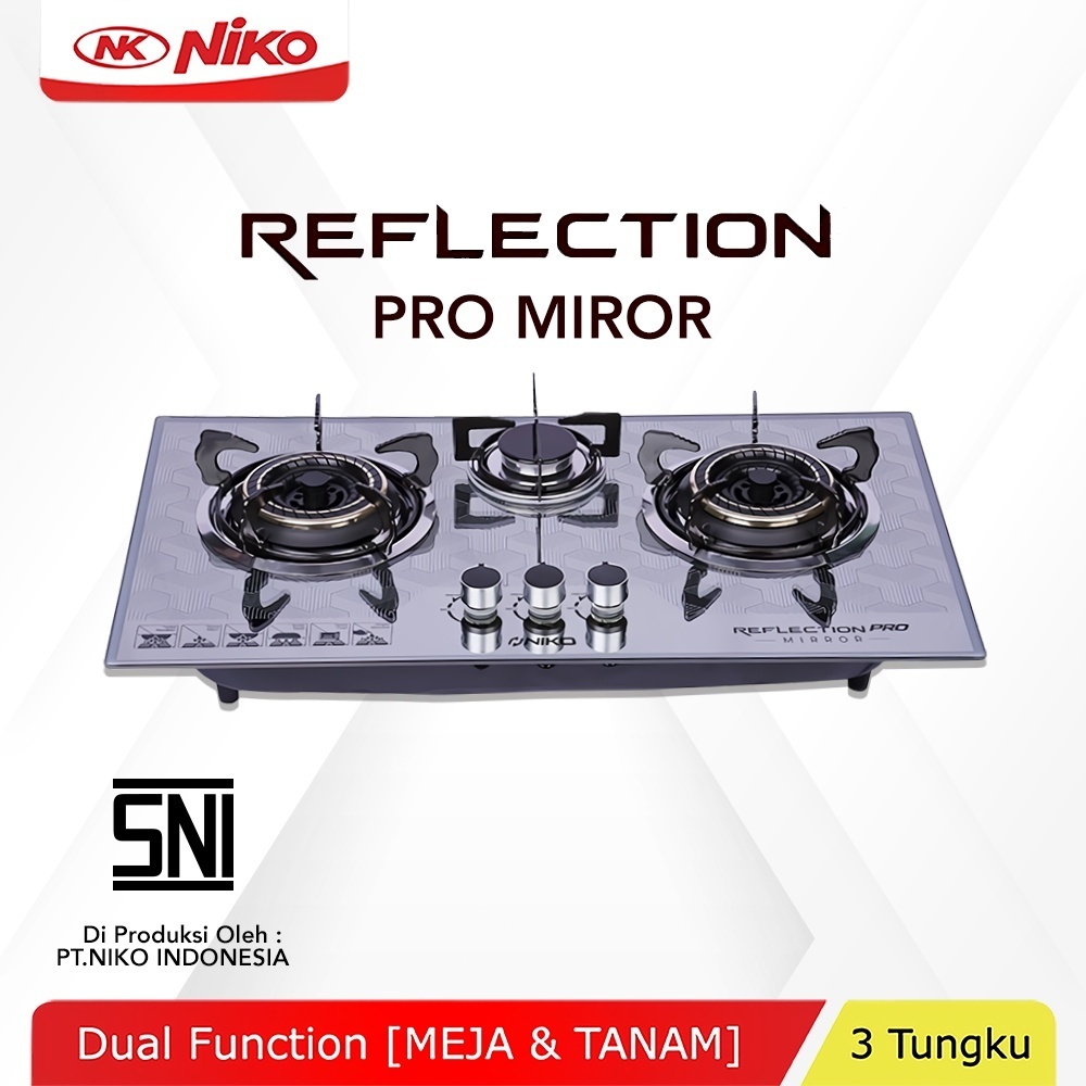 Kompor Tanam 3 Tungku  NIKO Kompor Gas Tanam 3 Tungku  REFLECTION PRO MIRROR