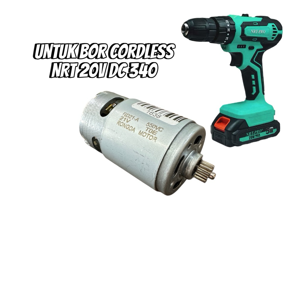 Motor dinamo bor cordless 21 volt nrt pro dc 340 21V mesin dinamo bor baterei nrt pro
