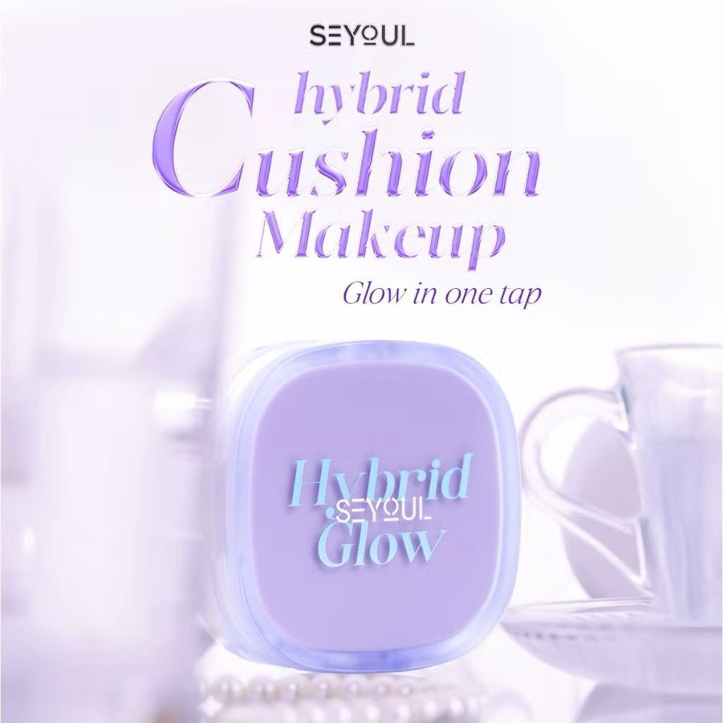 SEYOUL HYBRID CUSHION MAKE UP - HYBRID SEYOUL GLOW