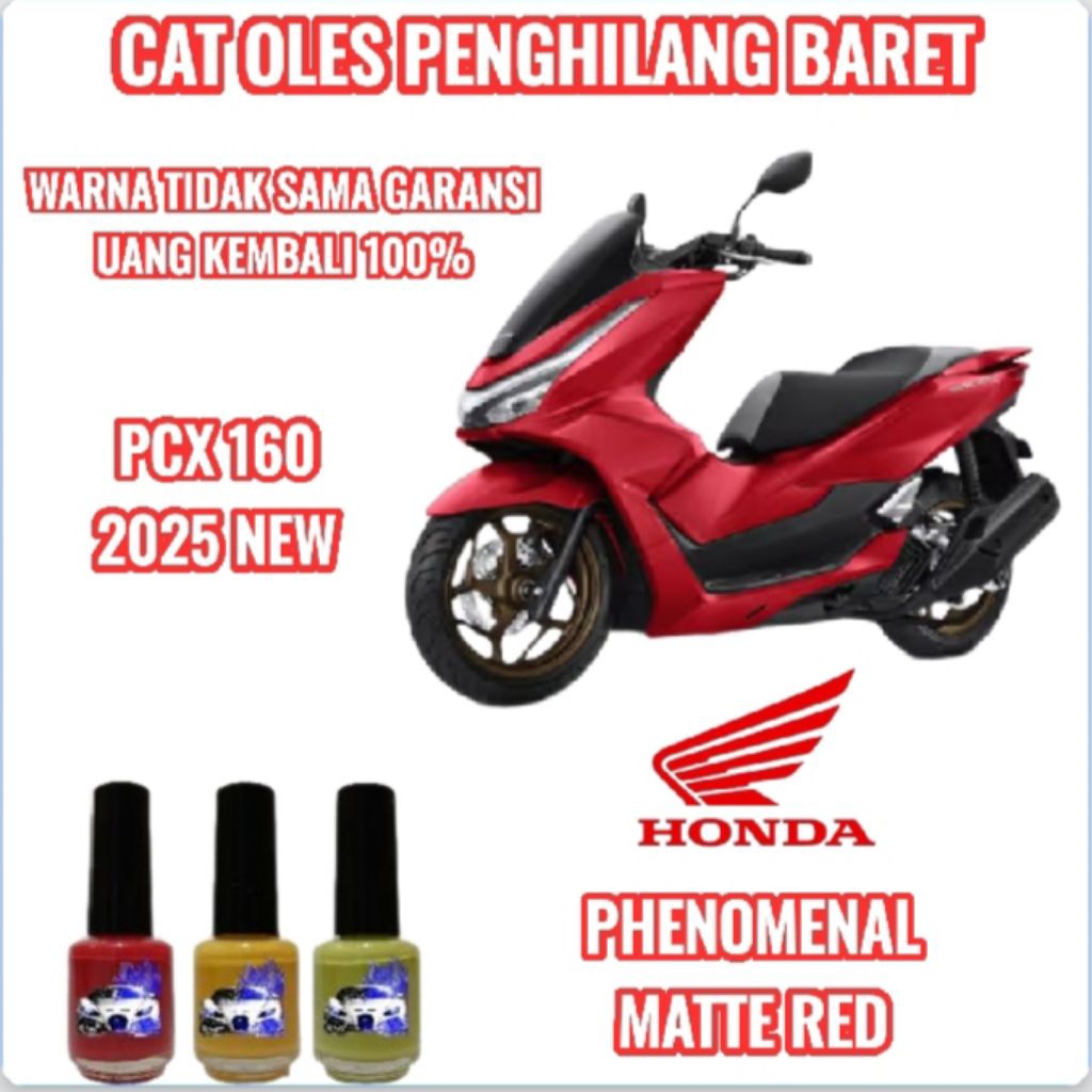 CAT OLES PENGHILANG BARET MOTOR HONDA PCX 160 PHENOMENAL MATTE RED/MERAH DOFF 2025 NEW TERMURAH