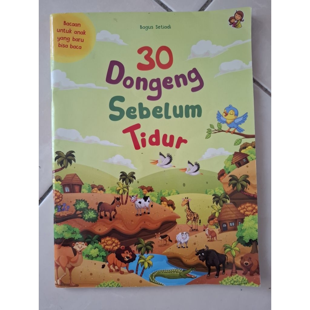 Dongeng Anak sebelum tidur