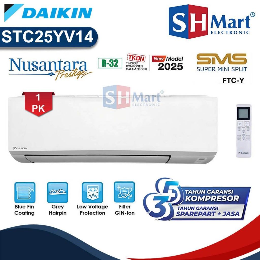 Ac Daikin 1 Pk Standard STC25YV / STC-25YV Nusantara Prestige NEW 2025 UNIT ONLY (MEDAN)