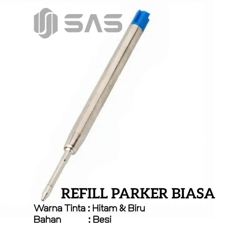 Isi Ulang Pulpen | Refill Parker Biasa | Pena Promosi model Parker | Tinta Hitam & Biru