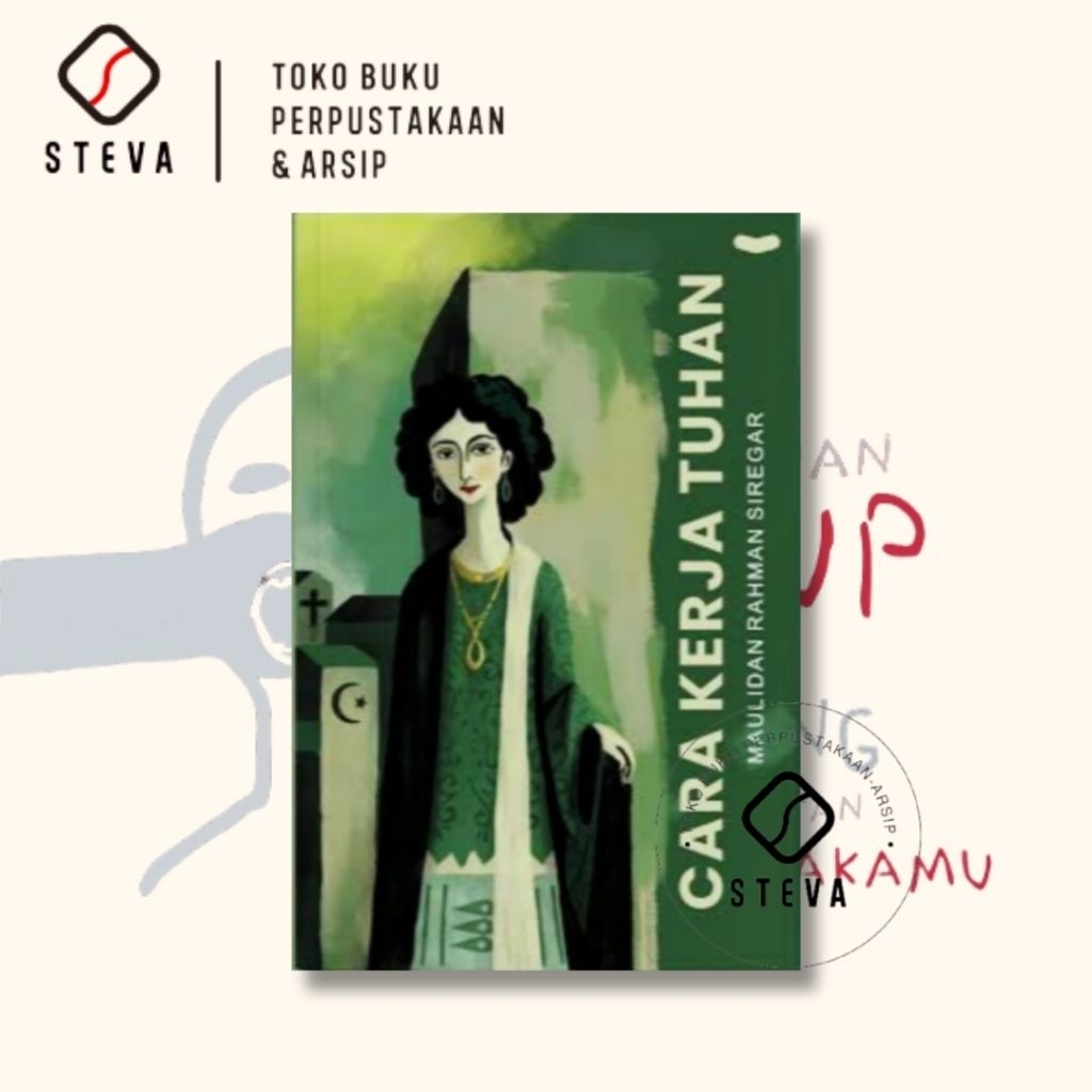 Buku Kumpulan Puisi Cara Kerja Tuhan | Maulidan Rahman Siregar