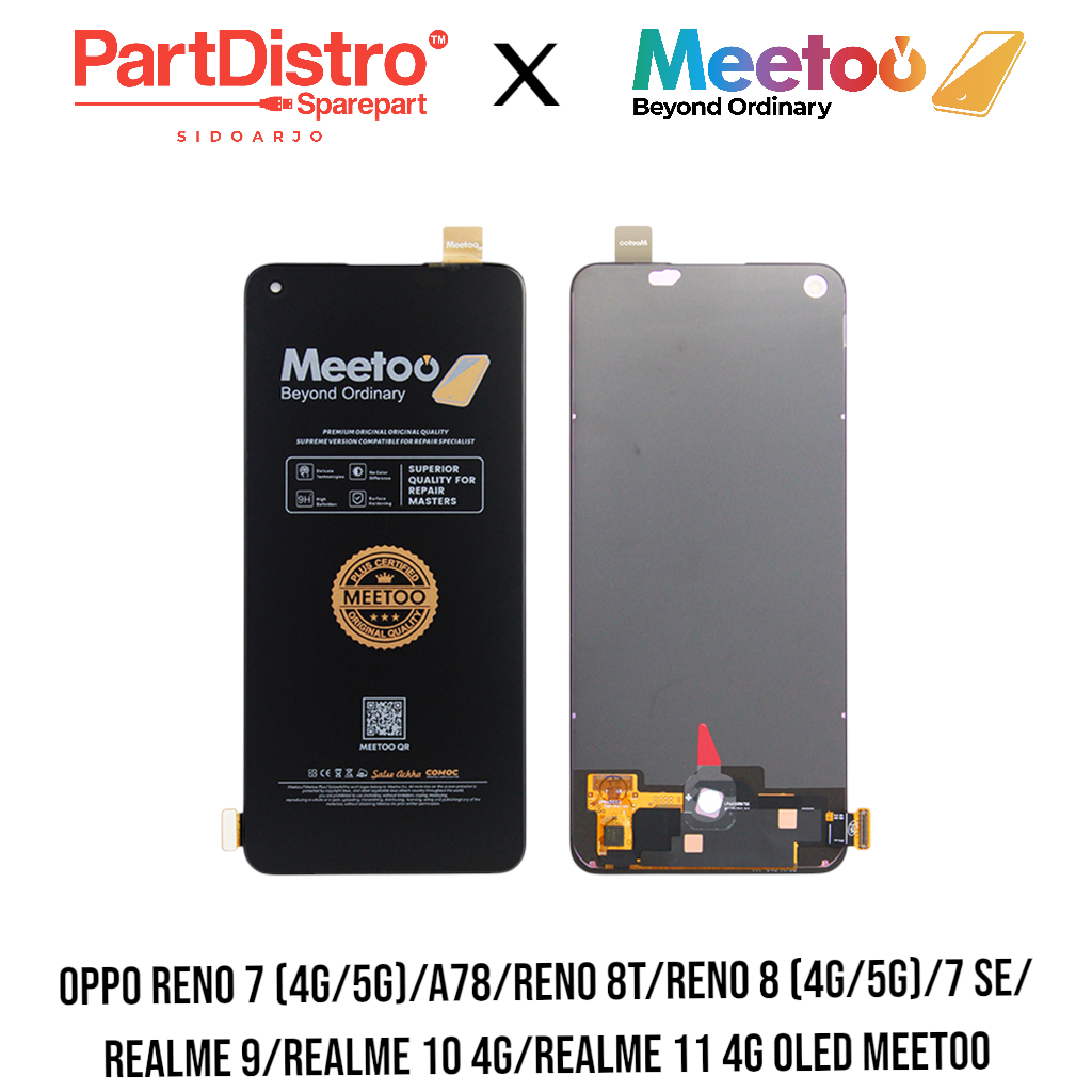 OLED MEETOO - LCD TOUCHSCREEN OPPO RENO 7 (4G/5G)/A78/RENO 8T/RENO 8 (4G/5G)/7 SE/RL 9/RL 10 4G/RL 9