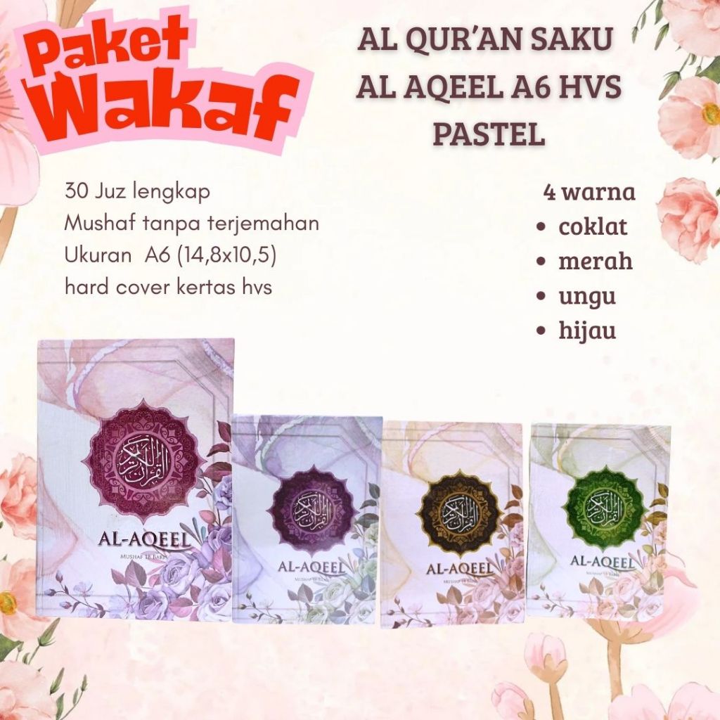 Al Quran Wakaf Saku A6 Al Aqeel HVS Paket Wakaf