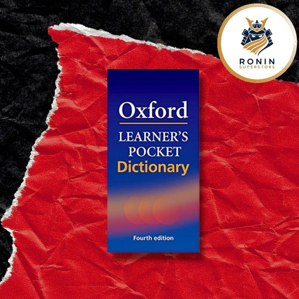 OXFORD LEARNERS POCKET DICTIONARY - FOURTH EDITION