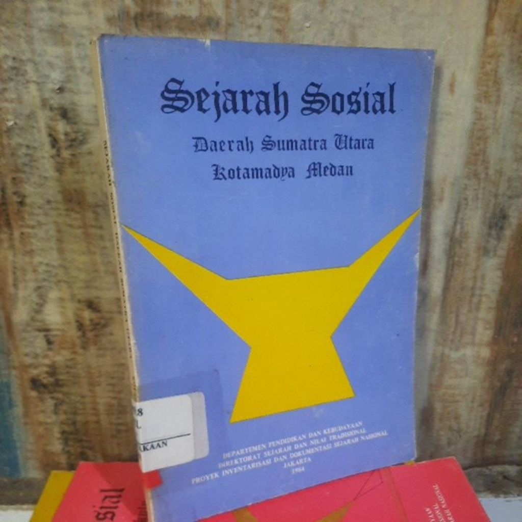 SEJARAHBSOSIAL DAERAH SUMATRA UTARA KOTAMADYA MEDAN