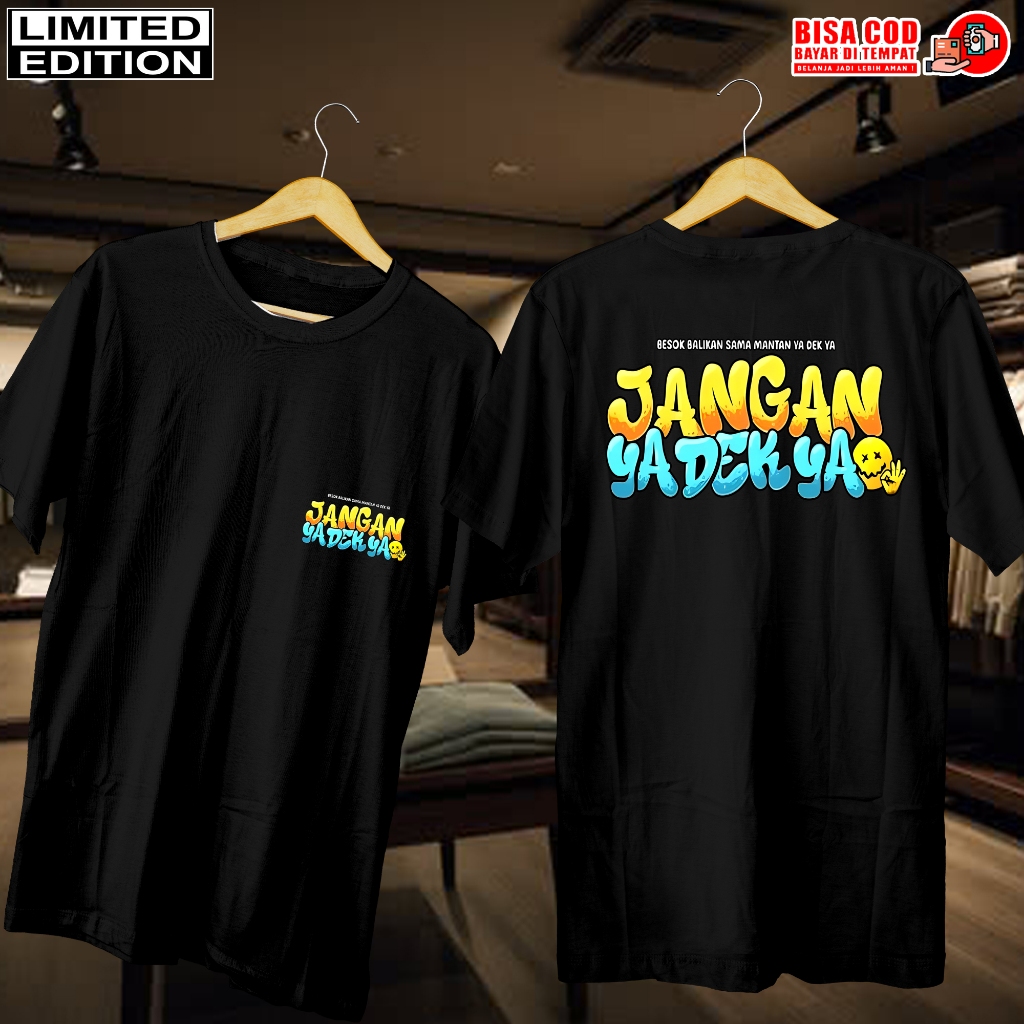KAOS DISTRO HITAM JEPANG | BAJU KAOS PRIA WANITA | KAOS JEPANG JANGAN YA DEK YA TULISAN KUNING TOSCA