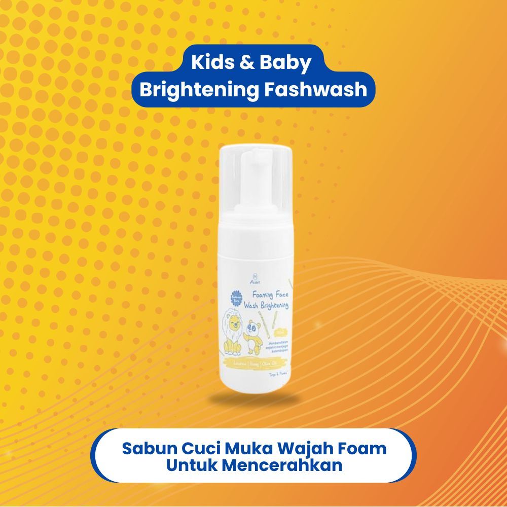 Kids & Baby Foaming Face Wash Brightening - Sabun Cuci Muka Wajah Foam Anak Bayi