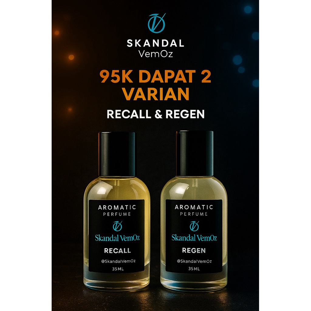 Skandal VemOz Paket 2 Varian – Recall & Regen (30ml x 2)Dua aroma andalan VemOz dalam satu paket ele