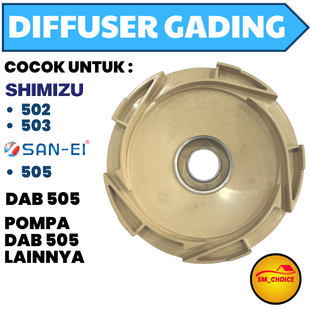 DIFFUSER GADING DAB 505 DIFFUSER DAB 505 DEFFUSER JET PUMP 505 TUTUP KIPAS IMPELLER GADING