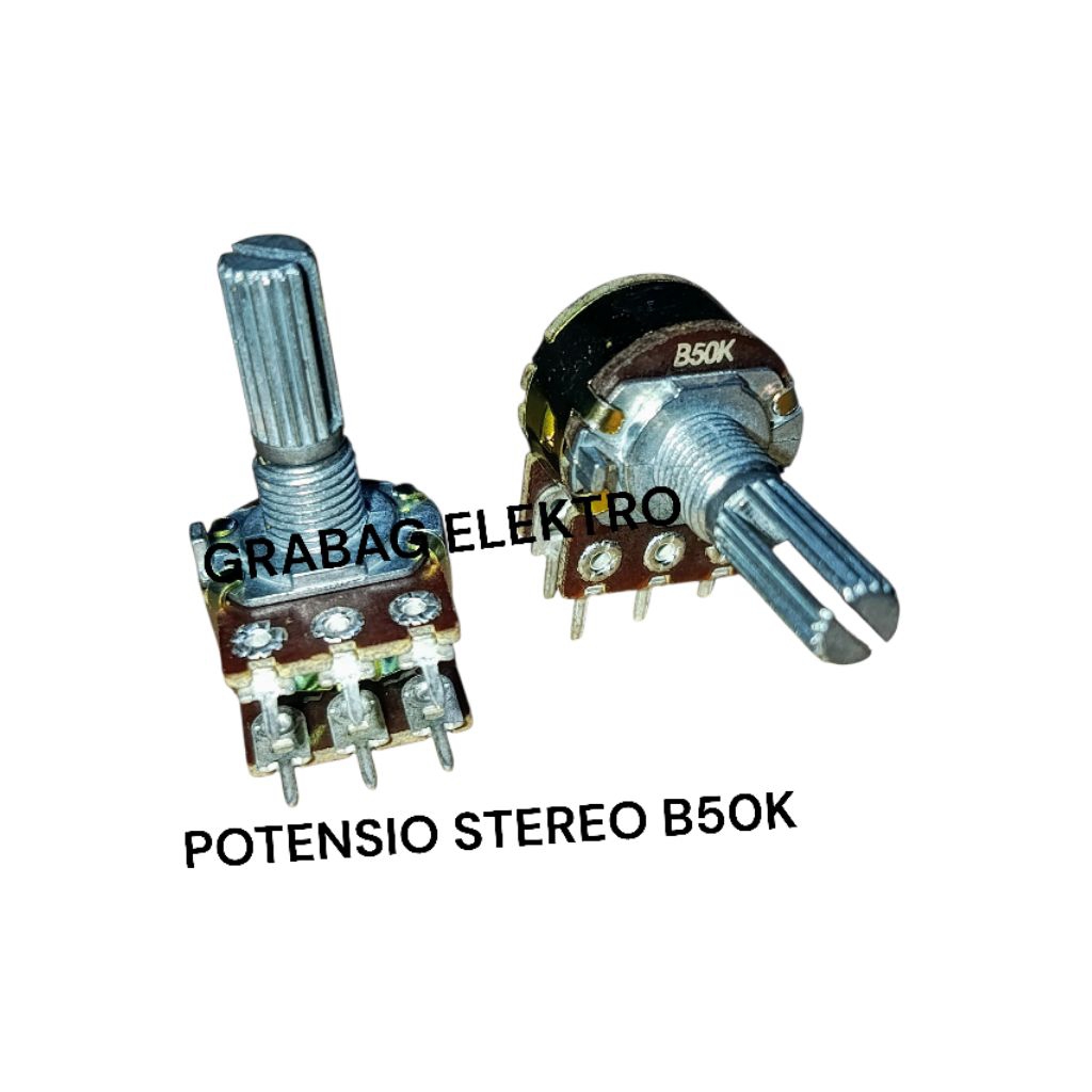 POTENSIO STEREO B50K POTENSIO STEREO 50K