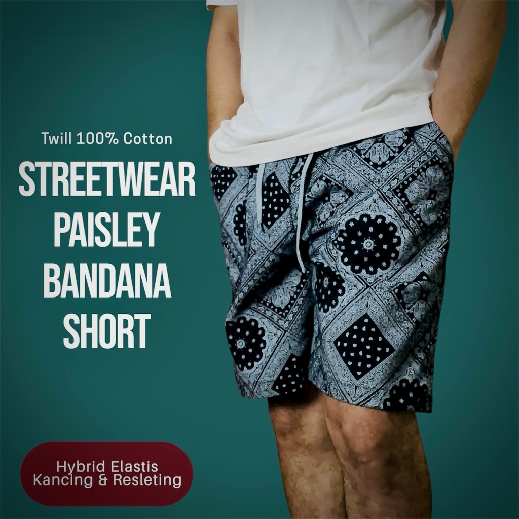 Streetwear Paisley Bandana Short Celana Hybrid Waistband Pendek Santai Pria OOTD Street Style Kasual