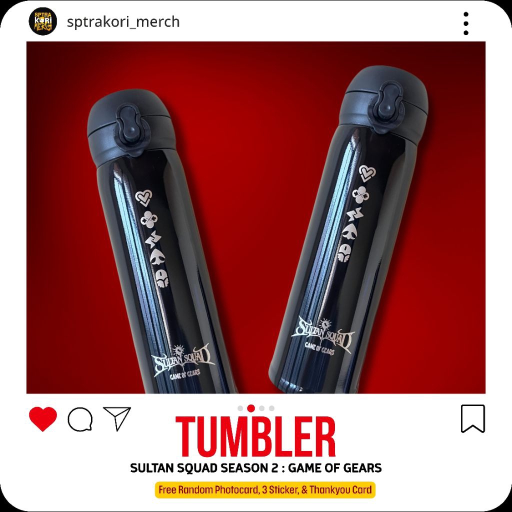 [GOG005] OFFICIAL TUMBLER SULTAN SQUAD SEASON 2 GAME OF GEARS + FREE RANDOM PC + FREE STICKER ANIMAT