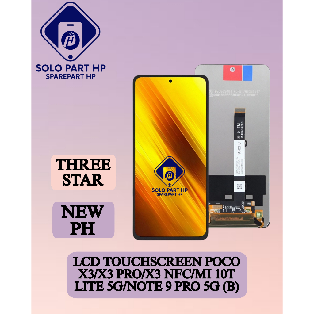 Solo Part HP Sparepart Lcd & Touchscreen POCO X3 / X3 PRO /X3 NFC / MI 10T LITE 5G / NOTE 9 PRO 5G