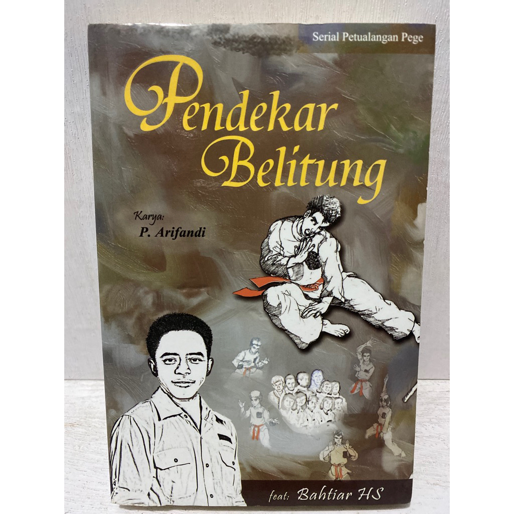 Buku Original PENDEKAR BELITUNG -  P. ARIFANDI/BAHTIAR HS