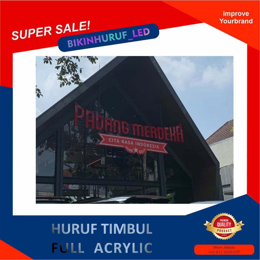 Huruf Timbul Ful Acrylic LED / Non LED