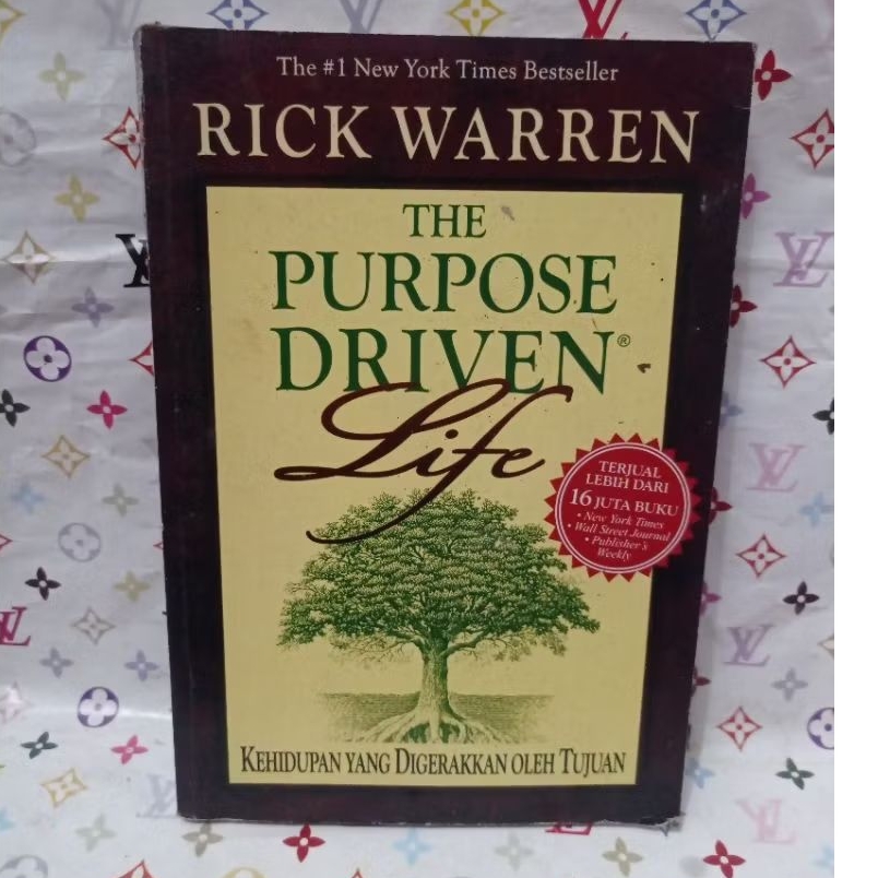 THE PURPOSE DRIVEN LIFE