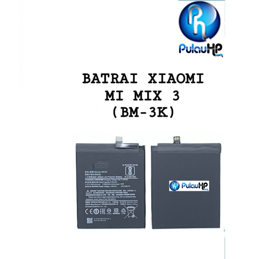 PULAUHP _ BATTERY XIQOM1 MI MIX  3 (BM-3K)