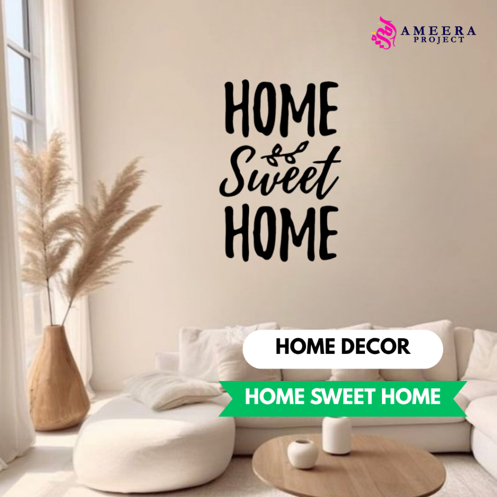 Hiasan Dinding Rumah Tulisan "HOME SWEET HOME" | Dekorasi Rumah Aesthetic