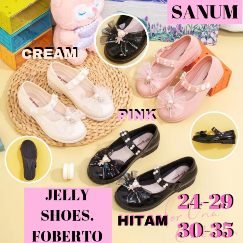 (COD)SPATU SEPATU ANAK PEREMPUAN JELLY SHOES JELLYSHOES PANSUS PITA TALI MUTIARA GLOSSY CEWE IMPORT