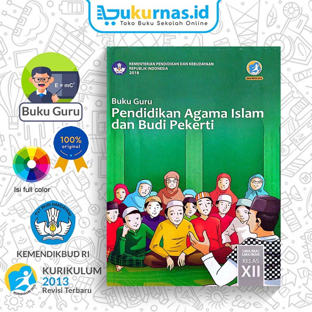 Buku Panduan Guru Pendidikan  Agama Islam dan Budi Pekerti Untuk SMA/MA Kelas 12 K13 Revisi Terbaru