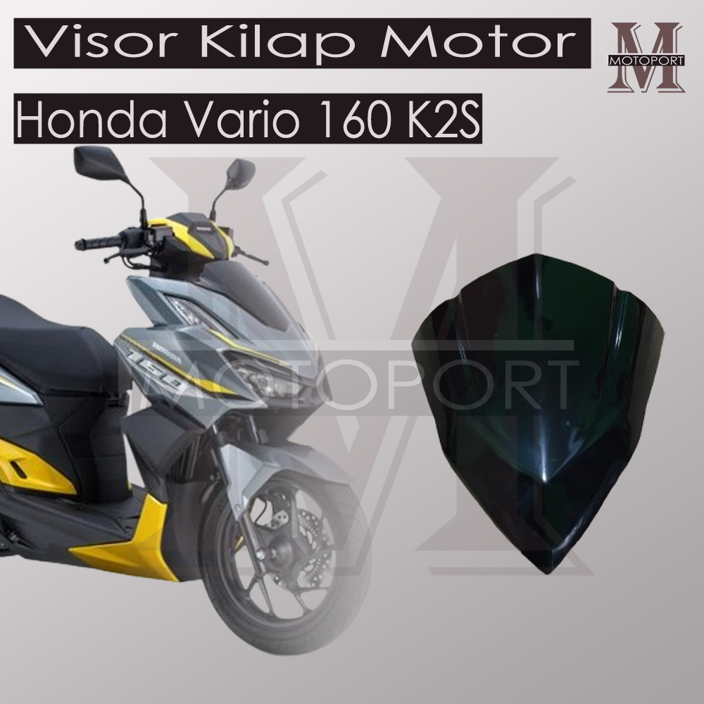 Visor Kilap Motor Honda Vario 160 Motoport