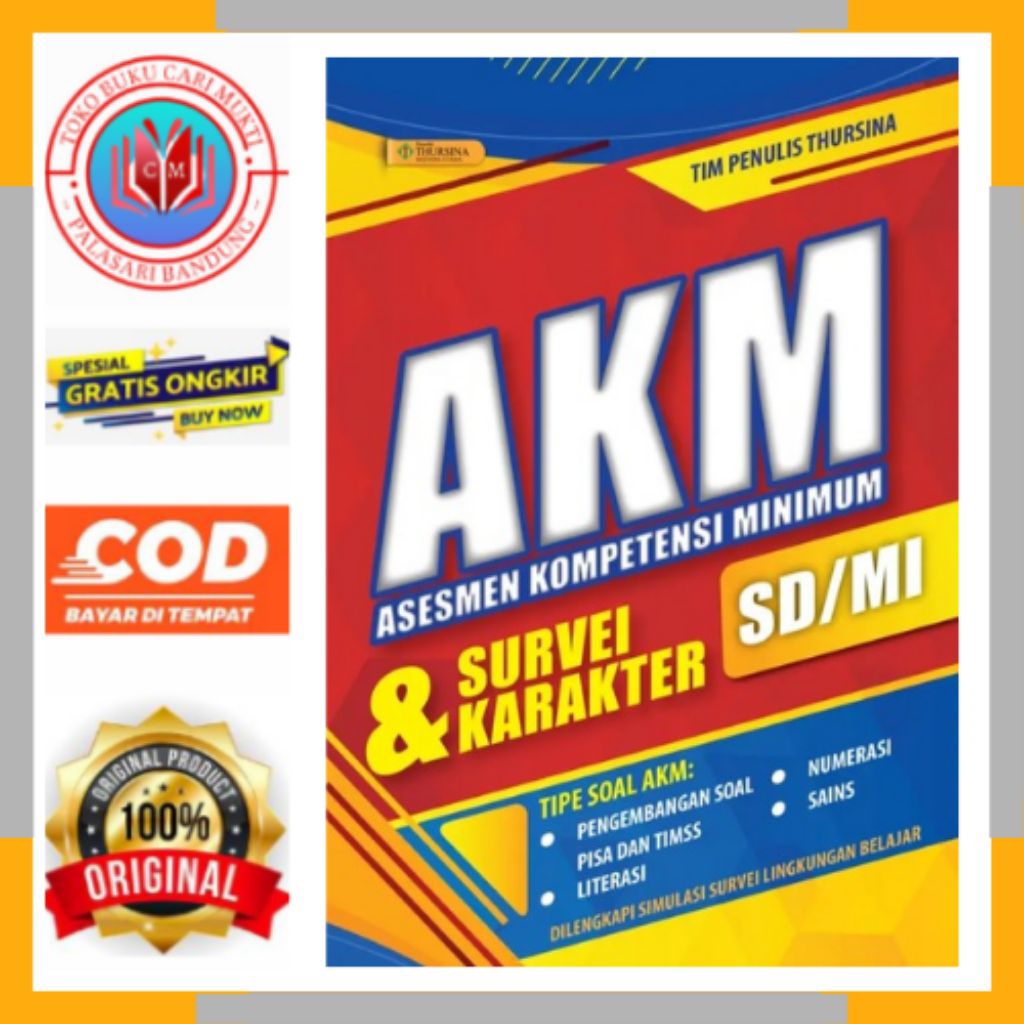 BUKU AKM ASESMEN KOMPETENSI MINIMUM DAN SURVEI KARAKTER UNTUK SD/MI PLUS KUNCI JAWABAN PENERBIT THUR