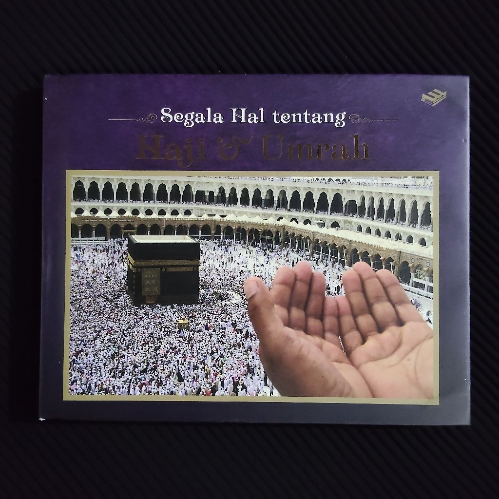 Buku Original / Segala Hal Tentang Haji Dan Umroh / Haji dan Umroh Ensiklopedia