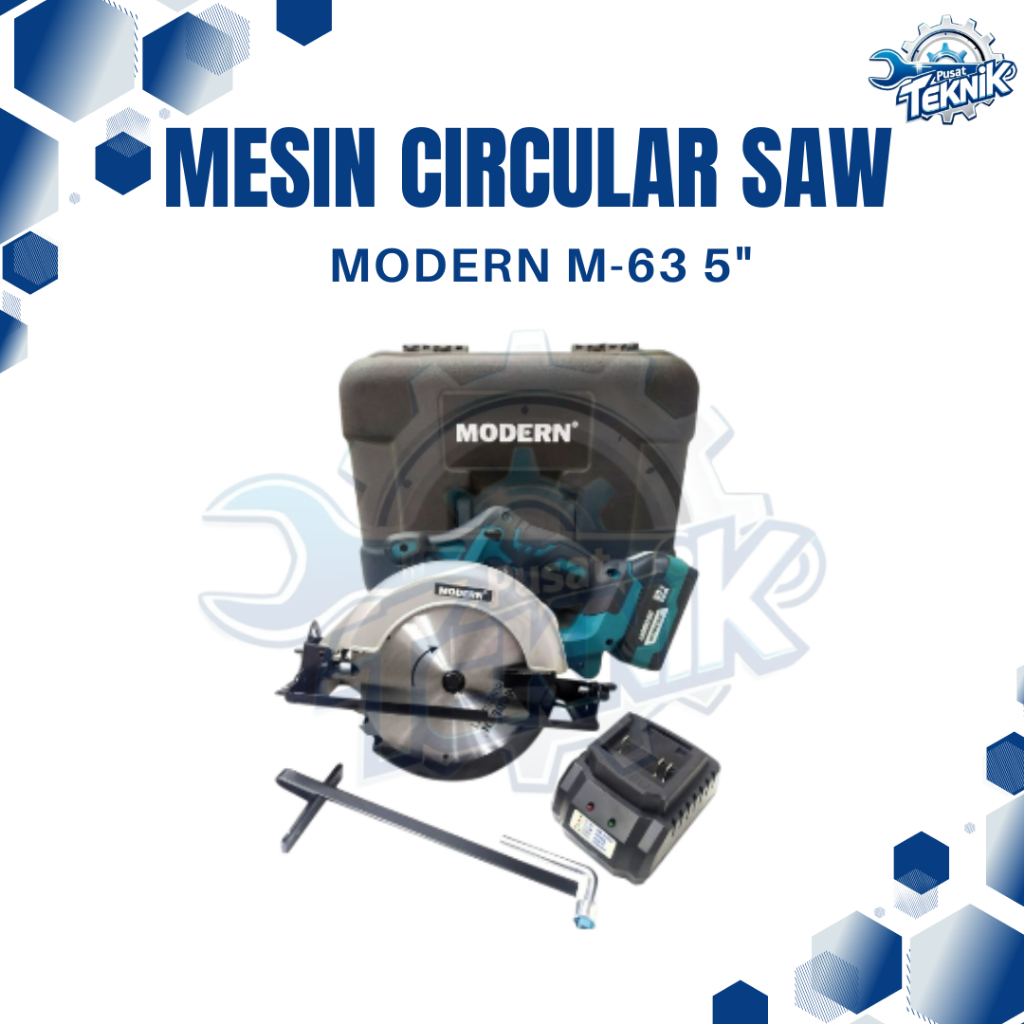 Mesin Circular Saw 5" CORDLESS M63 MODERN 20V / Sirkel Circular Saw 5 Inch BATTERY BATERAI M 63