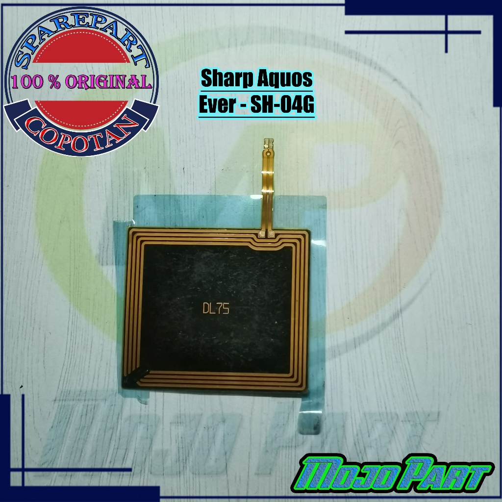Sharp Aquos Ever SH-04G Fleksibel Flexible Sensor NFC Original Copotan | Mojo Part