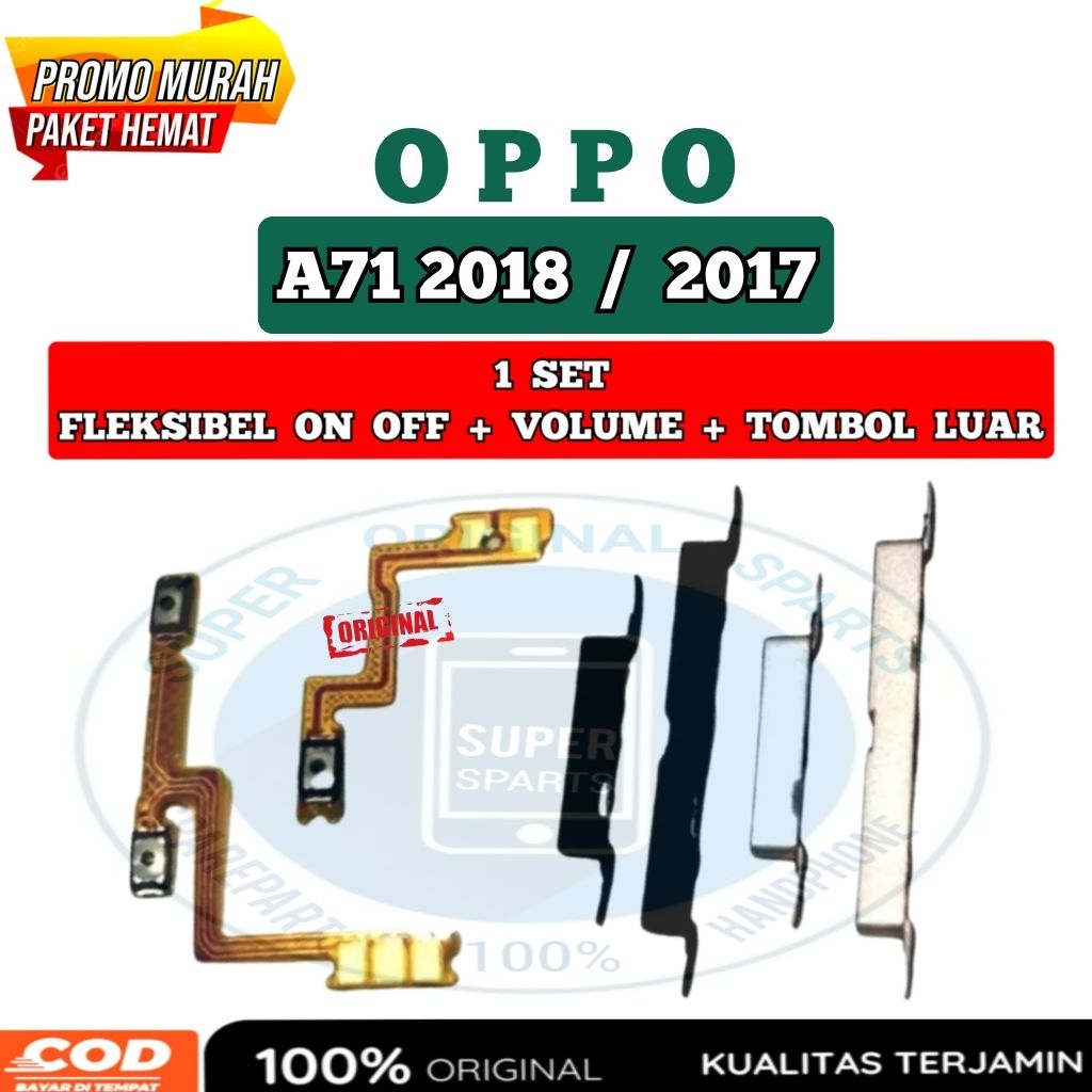 Flexible Tombol On Off Volume OPPO A71 2018 / 2017 - Satu Set Original Fleksibel Power On off Volume