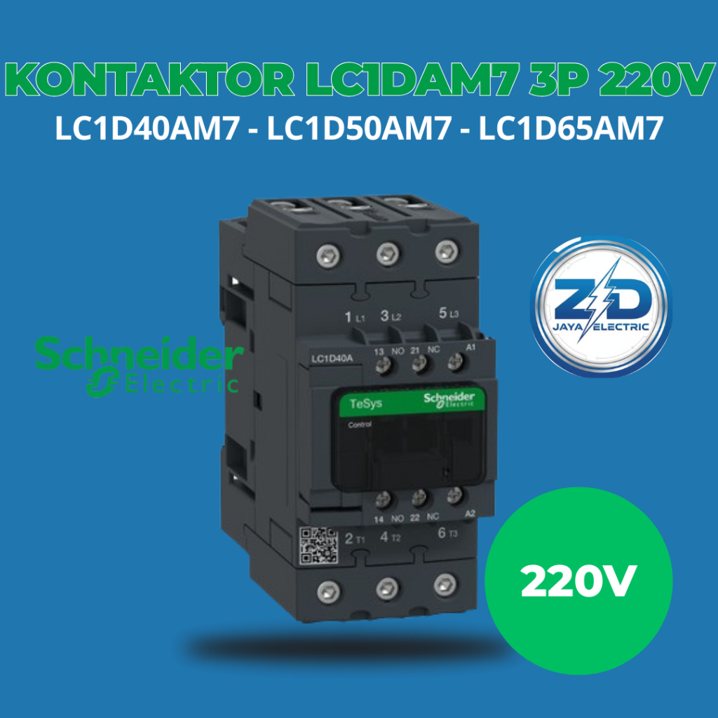 KONTAKTOR SCHNEIDER 220V LC1D40AM7, LC1D50AM7, LC1D65AM7 ORIGINAL SNI