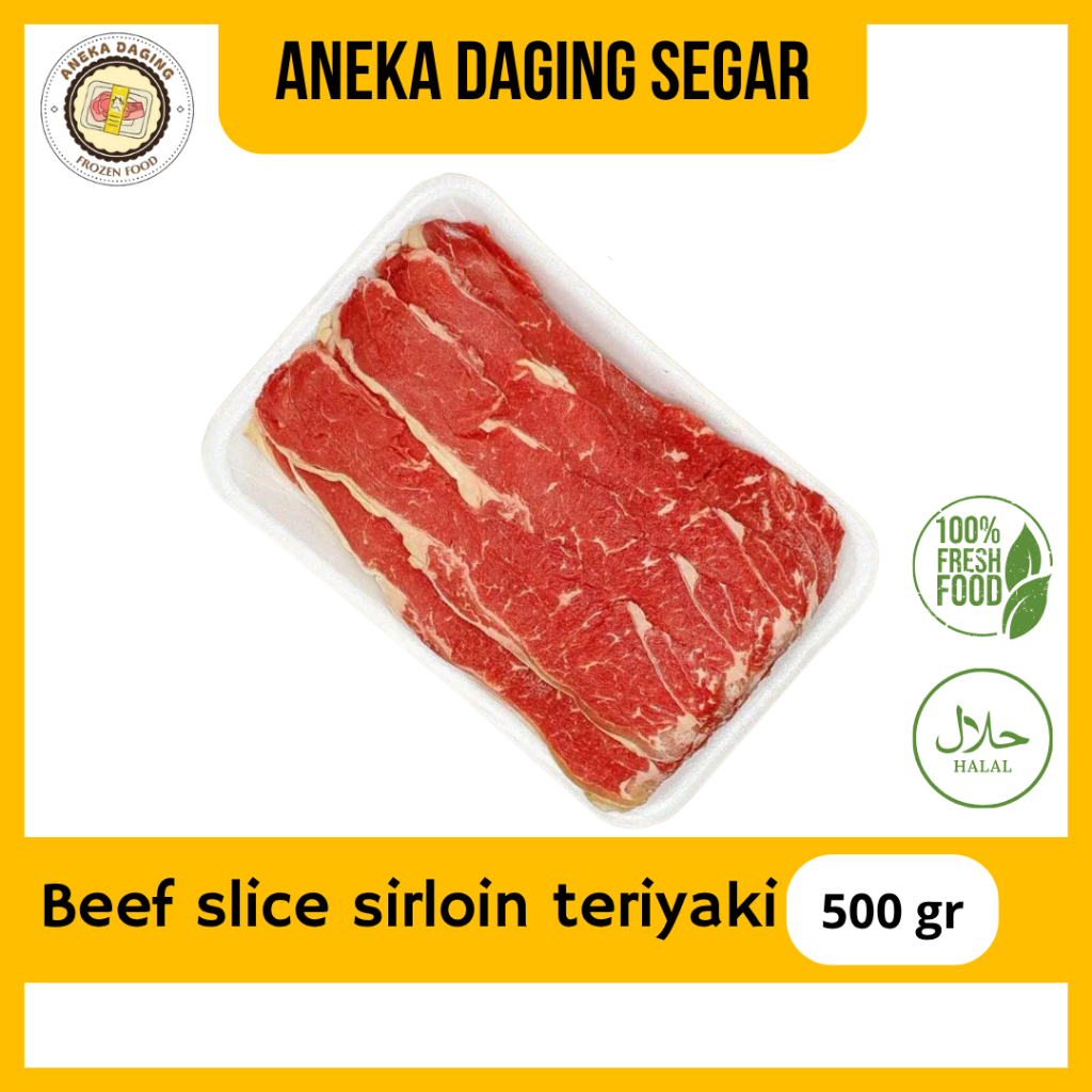 Daging sapi  Segar Sirloin Teriyaki Beef Slice 500 gr