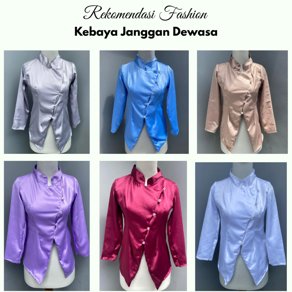 Kebaya Janggan Satin Terbaru Koleksi Kebaya Cantik Anggun Baju Wanita Janggan Kekinian Premium