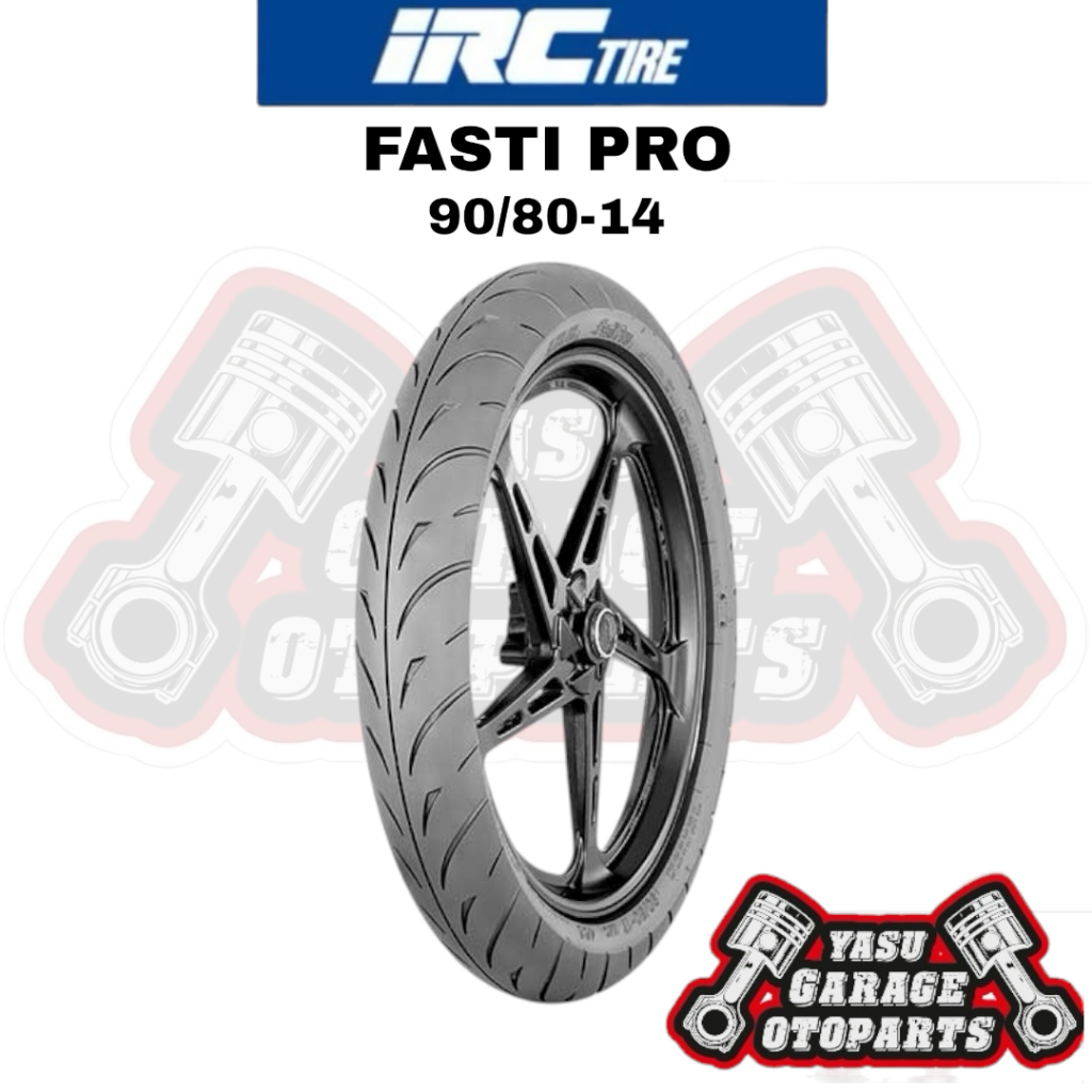 Ban IRC Fasti Pro 90/80-14 Soft Compound Racing Motor Matic Balap Road Race Ring 14 Beat Mio Vario