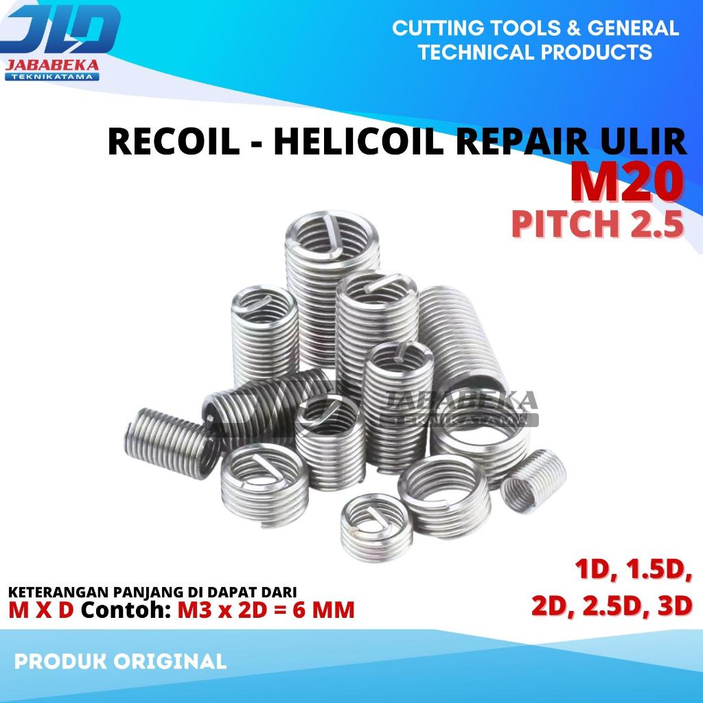 Recoil M20X2.5 Thread Helicoil M20 Drat Baut Repair Stainless Kunci M20 x 2.5