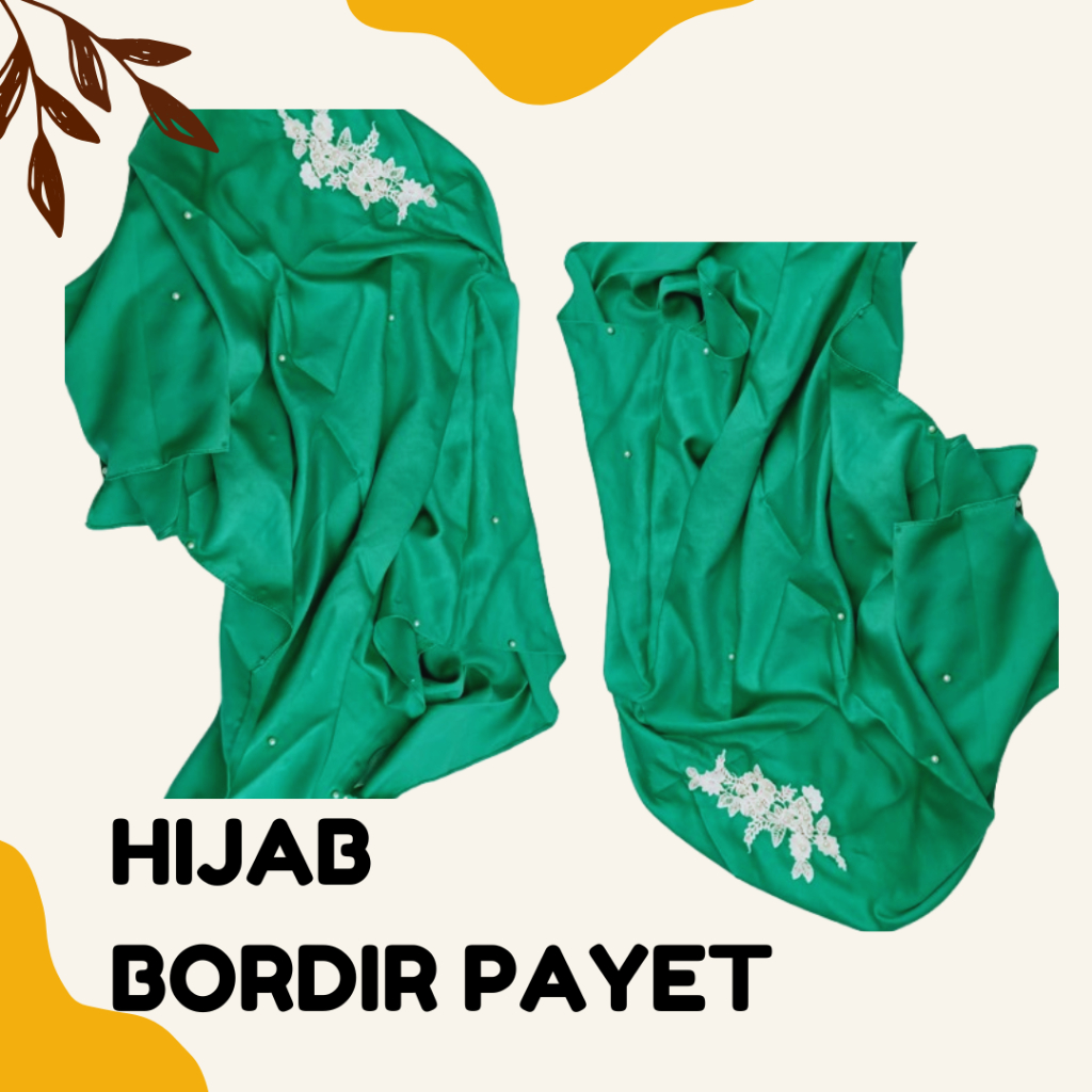 HIJAB SEGI EMPAT / HIJAB BORDIR PAYET / BORDIR MUTIARA