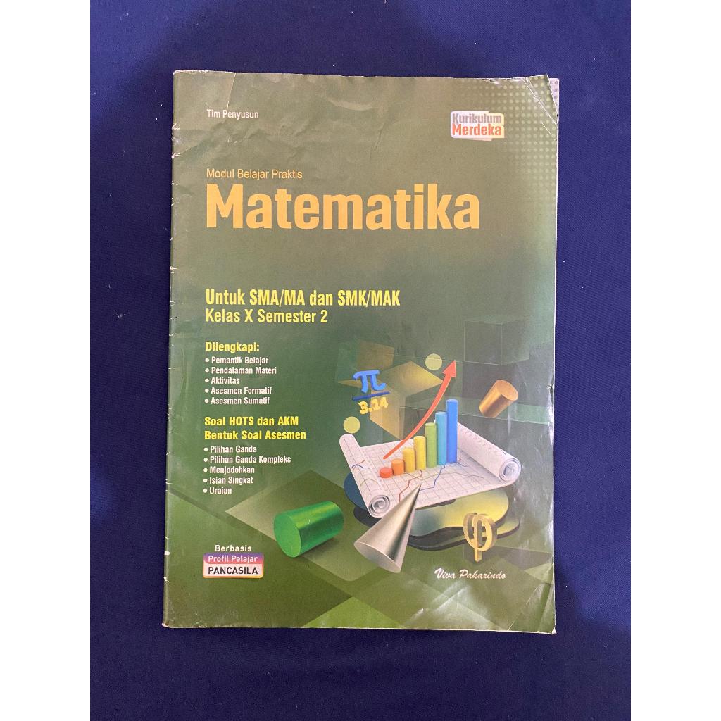 Buku LKS Matematika Untuk SMA/SMK Kelas X Semester 2 Kurikulum Merdeka Viva Pakarindo