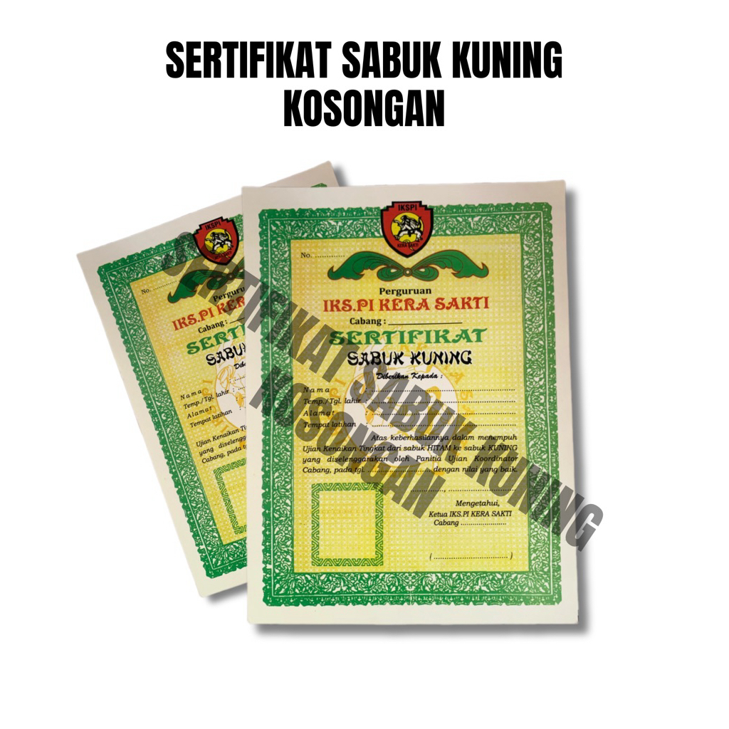 SERTIFIKAT SABUK KUNING IKS.PI KERA SAKTI KOSONGAN