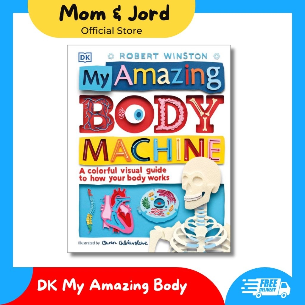 [Mom & Jord] DK My Amazing Body Machine - Buku Anak Ensiklopedia Anatomi Tubuh Edisi Visual