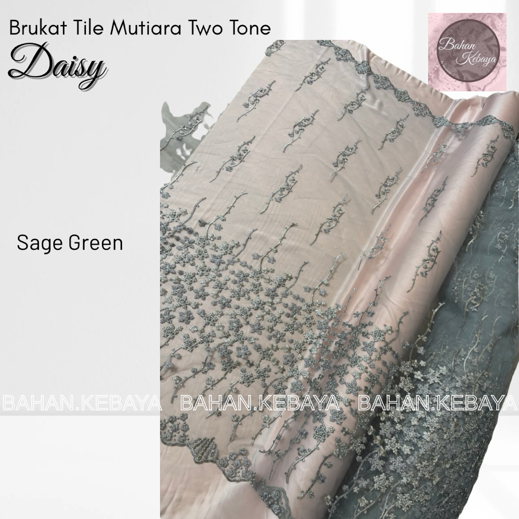 Bahan Kebaya Brokat Brukat Tile Tulle Bordir Mutiara Two Tone Daisy Pearl Series Warna Sage Green