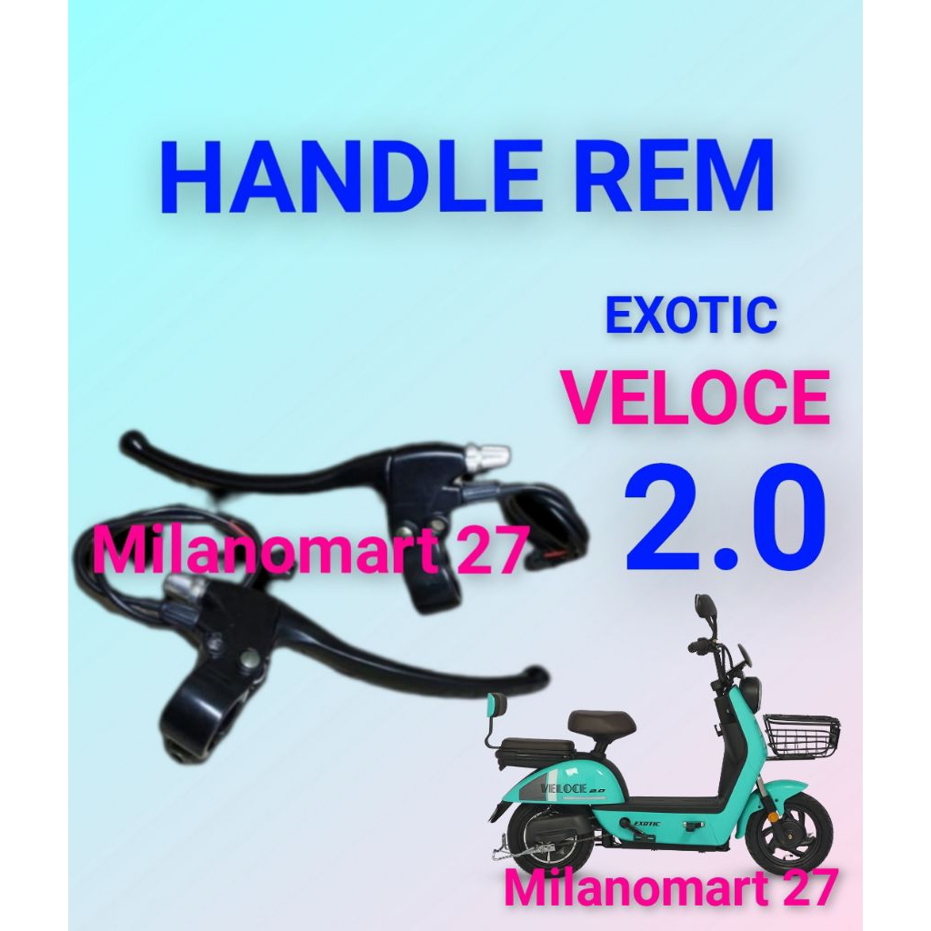 handle rem exotic veloce 2.0 handle rem sepeda listrik exotic veloce 2.0